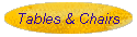 Tables & Chairs